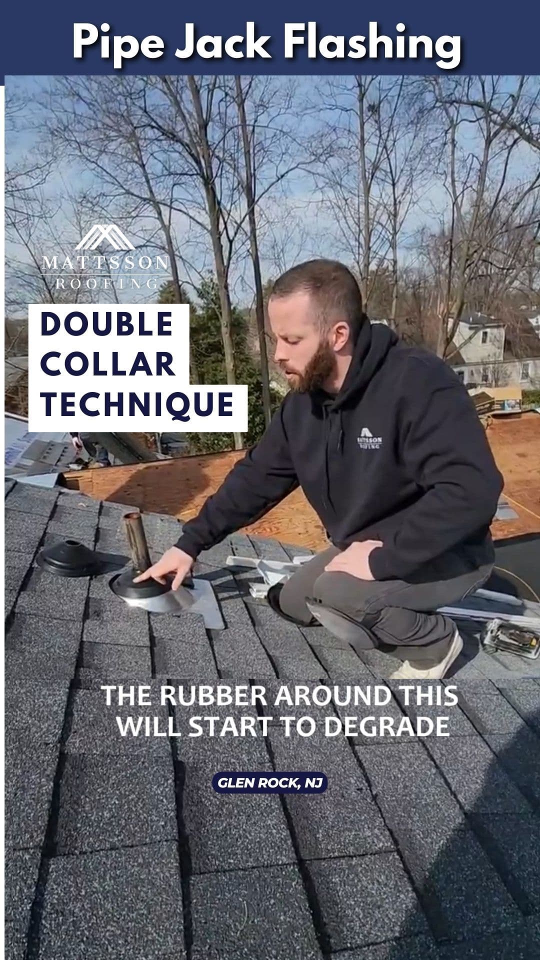 Mattsson Roofing Double Collar Pipe Jack Technique